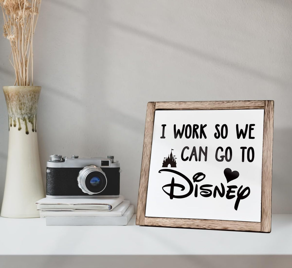 Inspirational Disney Wall Art, Rustic Office Decor - Wood Sign for Desk Accessories & Gifts, Works So You Can Go to Disney