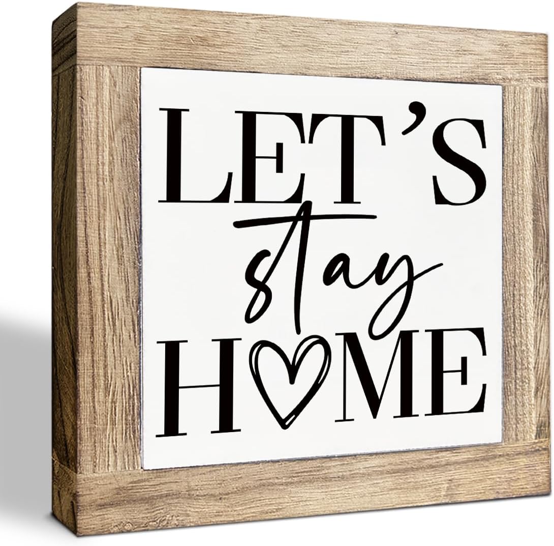 Rustic Farmhouse Home Decors, Let's Stay Home Sign, Art Decor for Farmhouse Porch, Front Door Decoration, Family Decor, Housewarming Gifts, Decorative Wooden Table Sign 5.9X5.9X0.7inches