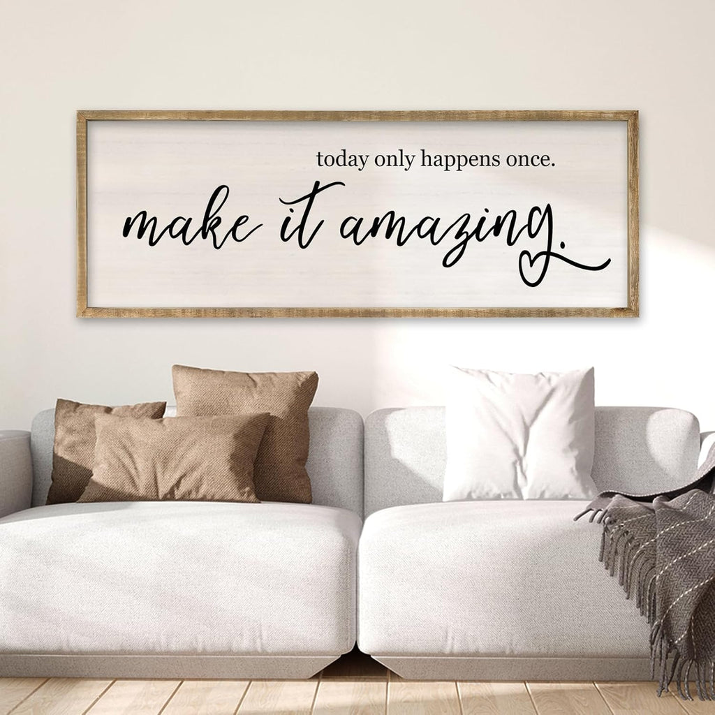 Today Only Happens Once Make It Amazing Wall Art Decor 32x12 Inch Large Inspirational Quote Sign Rustic Living Room Vintage Wood Frame Office Motivational Home Wall Hanging (Wood)