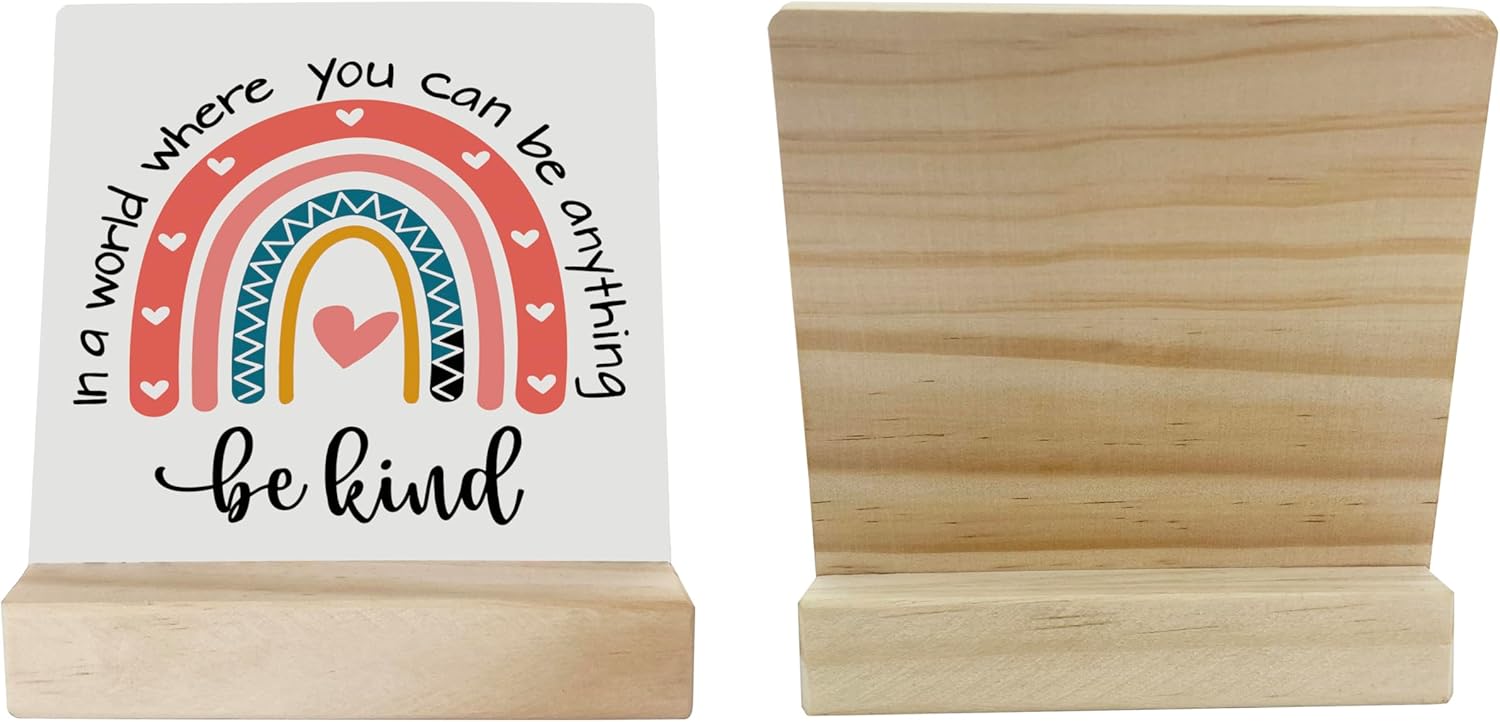 BQL Primitive Wooden Sign, 'In A World Where You Can Be Anything, Be Kind', Desk Plaque with Wooden Stand, 4 x 4.3 inches, Multicolored, Rustic, Tabletop Decor