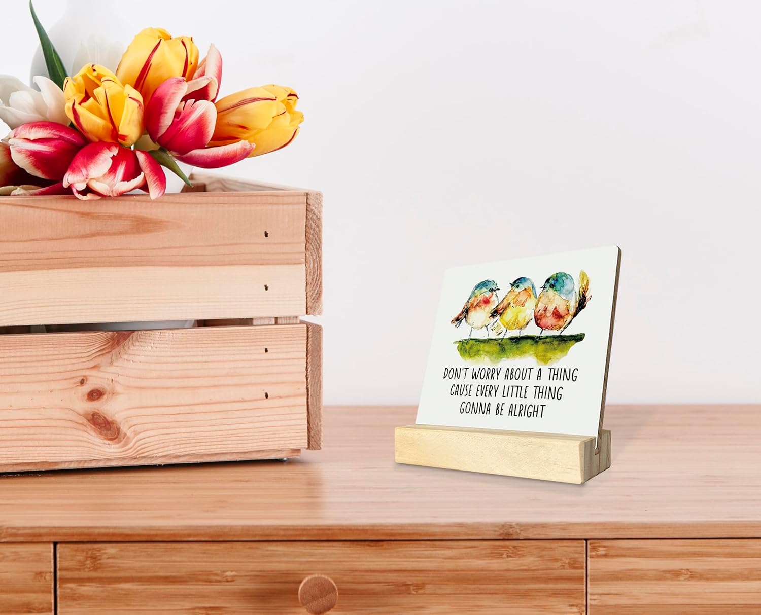 Primitive Wooden Sign, Don't Worry about A Thing Cause Every Little Thing Gonna Be Alright, Desk Plaque with Wooden Stand 4 x 4.3 inches, Three Little Birds Decor for Home Farmhouse B