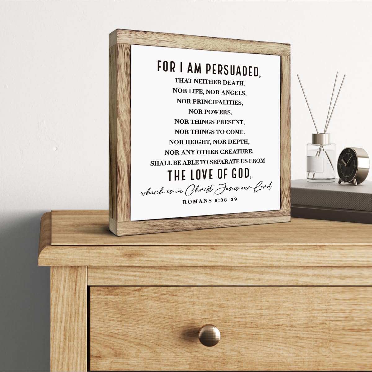 Scripture Sign, Romans 8:38-39 - For I am Persuaded Sign, Wooden Plaques Box Signs, Bible Verse Decor Art, Farmhouse Decoration for Shelf, Christian Wooden Table Signs, Religious Home Office Decor