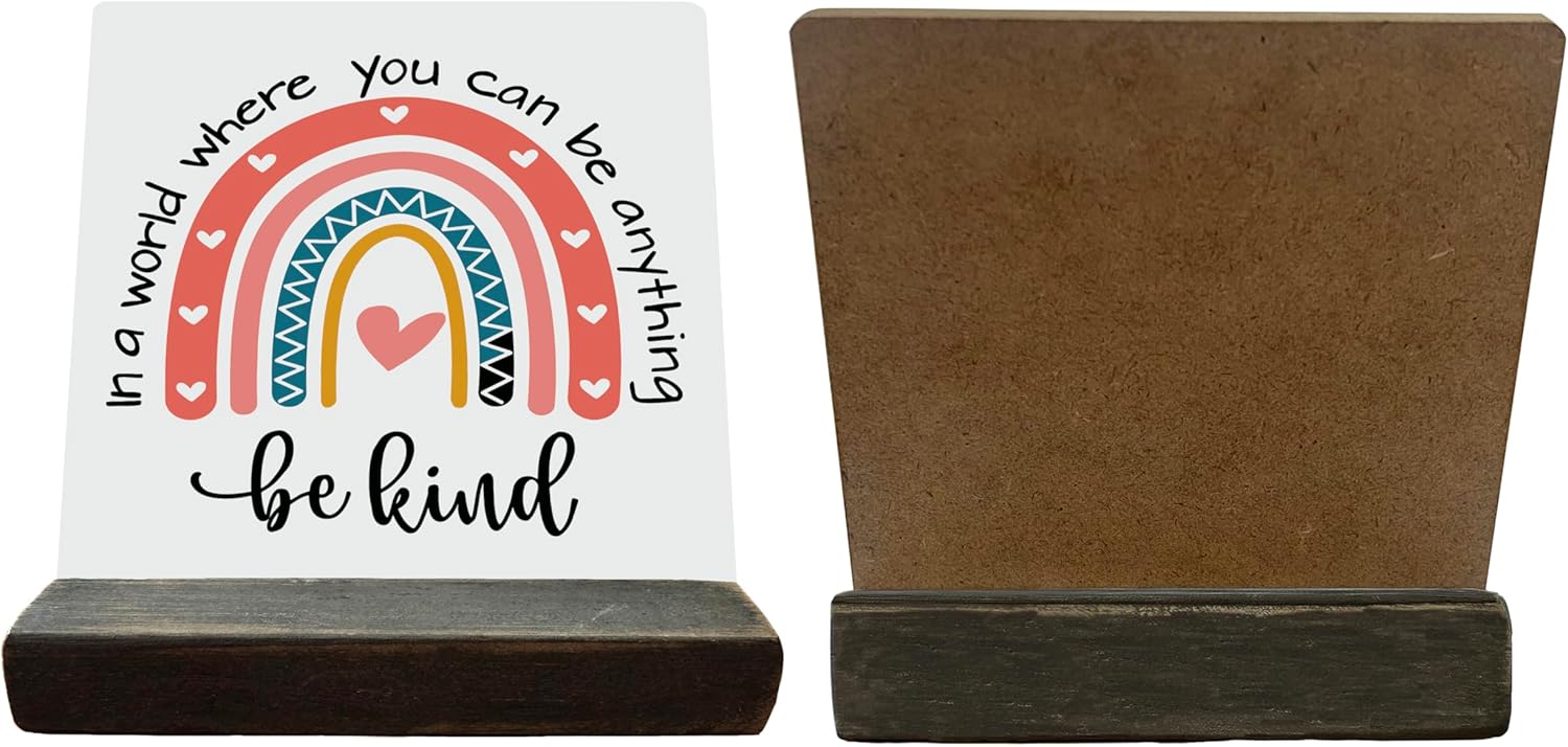 BQL Primitive Wooden Sign, 'In A World Where You Can Be Anything, Be Kind', Desk Plaque with Wooden Stand, Rainbow Decor, 4 x 4.3 inches