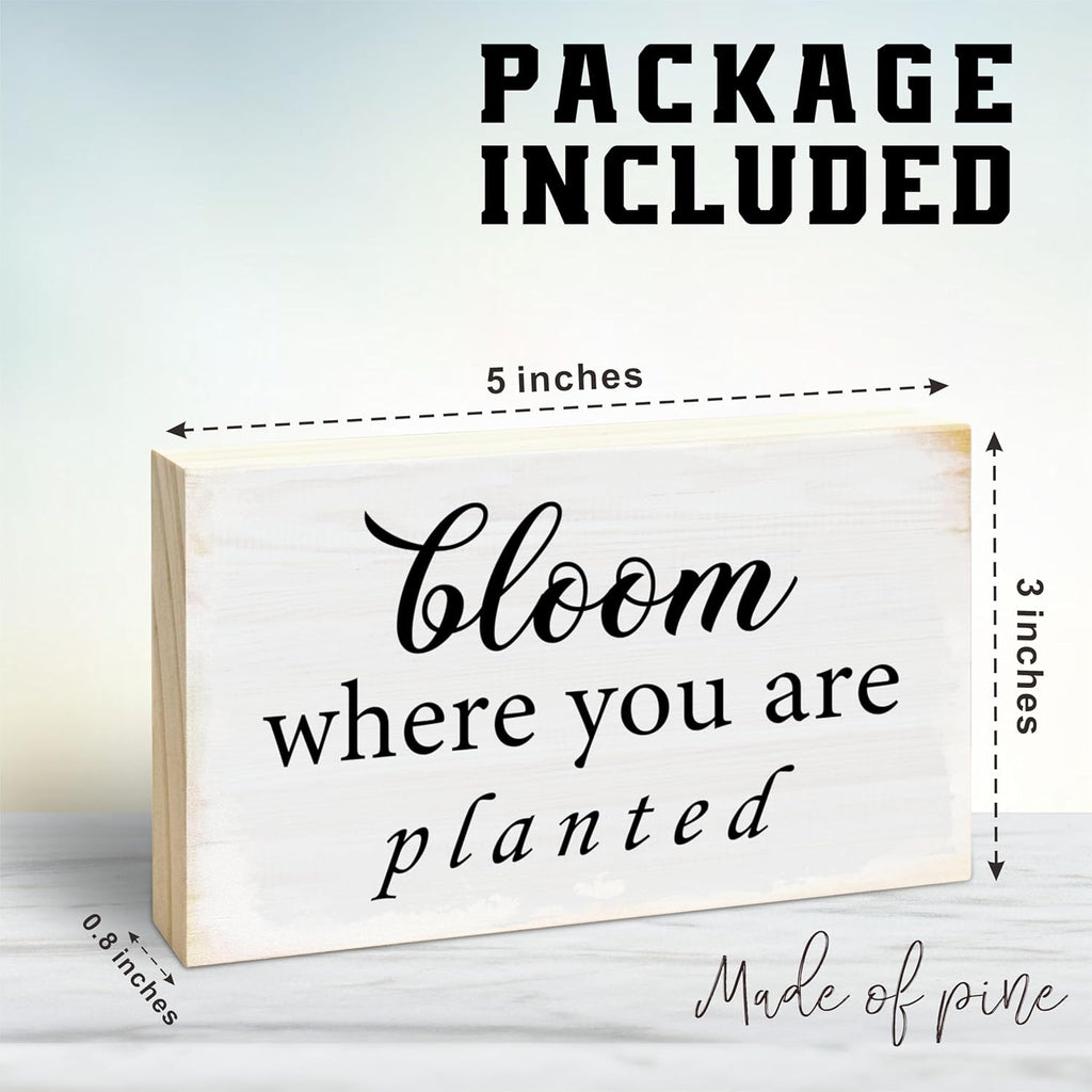 Rustic Wooden Block Sign - Bloom Where You Are Planted - 5"X3" Postive Pine Wood Plaque, Home & Garden Decor, Housewarming Gift For Friends, Desk & Tabletop, Shelf Accessories - A13