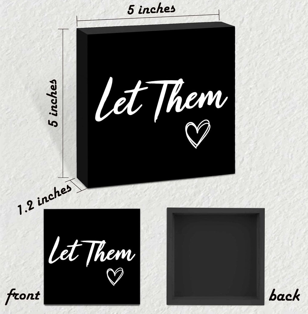 Let Them Wooden Sign, Mental Health Quote Farmhouse Wood Box Sign 5 X 5", Let Them Office Desk Accessories for Cubicle Decor, Office Gifts for Coworkers Women, Office Decorations for Work (Black)