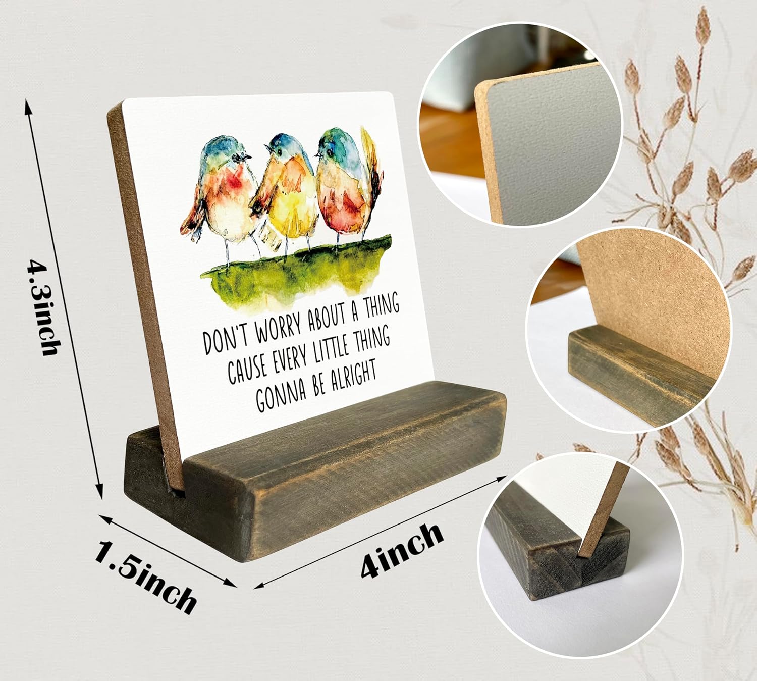 Primitive Wooden Sign, Don't Worry about A Thing Cause Every Little Thing Gonna Be Alright, Desk Plaque with Wooden Stand 4 x 4.3 inches, Three Little Birds Decor for Home Farmhouse A