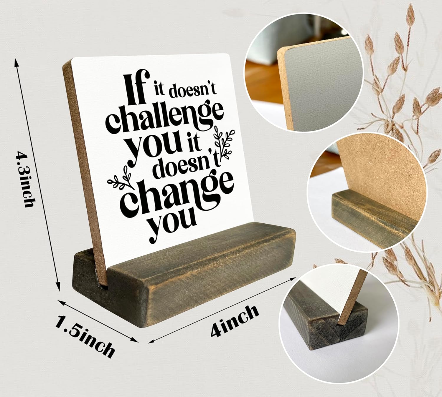 Inspirational Wooden Sign, If It Doesn't Challenge You It Won't Change You, Desk Plaque with Wooden Stand 4 x 4.3 inches, Classroom Decor, Decor for Home Gym, Gift for Young Teens Graduates A