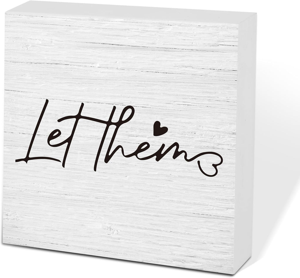 Let Them Wooden Sign, Desk Decorations For Women Office, 5x5 Inch Farmhouse Funny Office Decor Wood Box Sign, Desk Shelf Cubicle Accessories, Appreciation Gifts for Coworkers Boss, 06